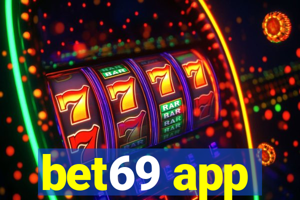 bet69 app